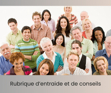 Mags rubrique entraide et conseils